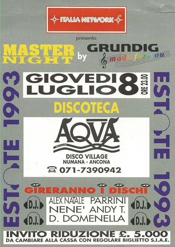 Front view of the flyer for the event by Italia Network and Aqva Disco Village that took place on 1993-07-08