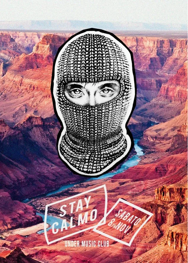 Front view of the flyer for the event by Stay Calmo that took place on 2014-11-08