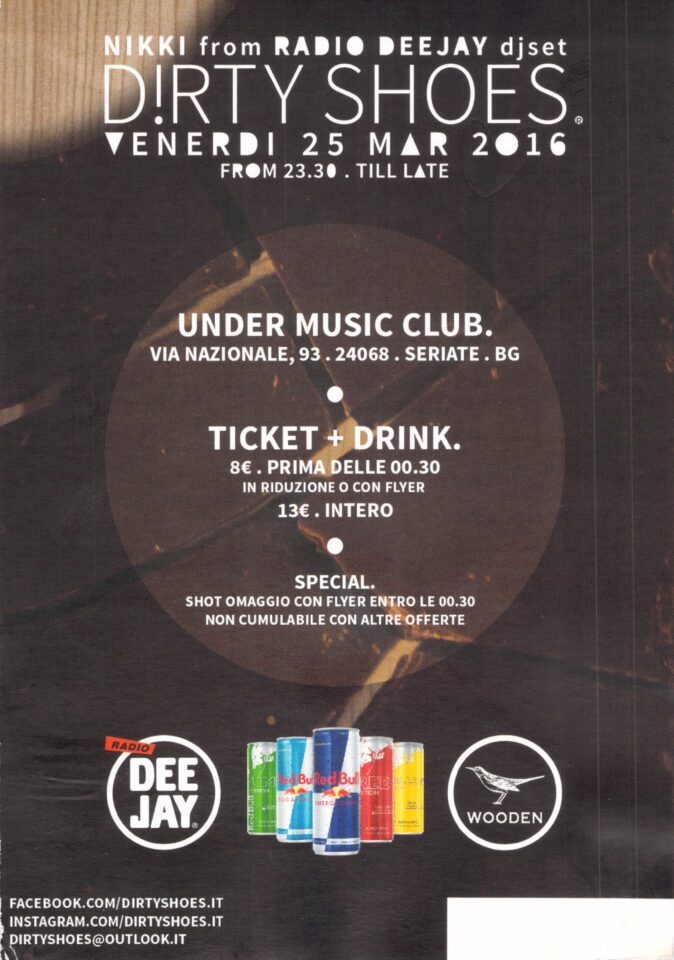 Back view of the flyer for the event by Dirty Shoes and Under Music Club that took place on 2016-03-25