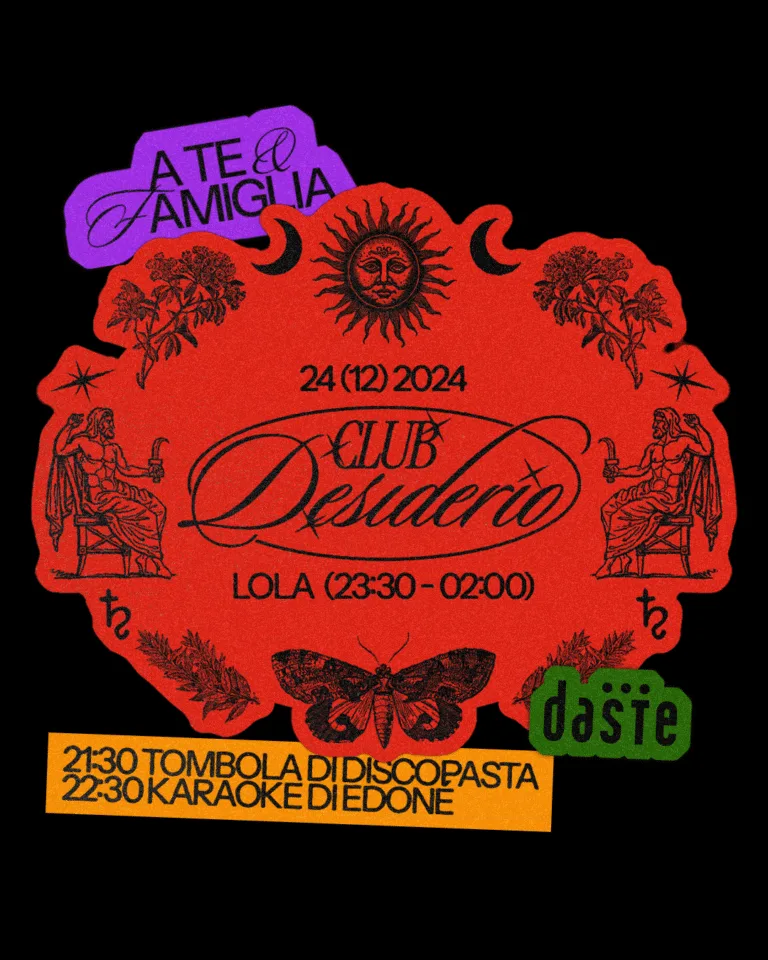 Front view of the flyer for the event by Club Desiderio and Daste that took place on 2024-12-24