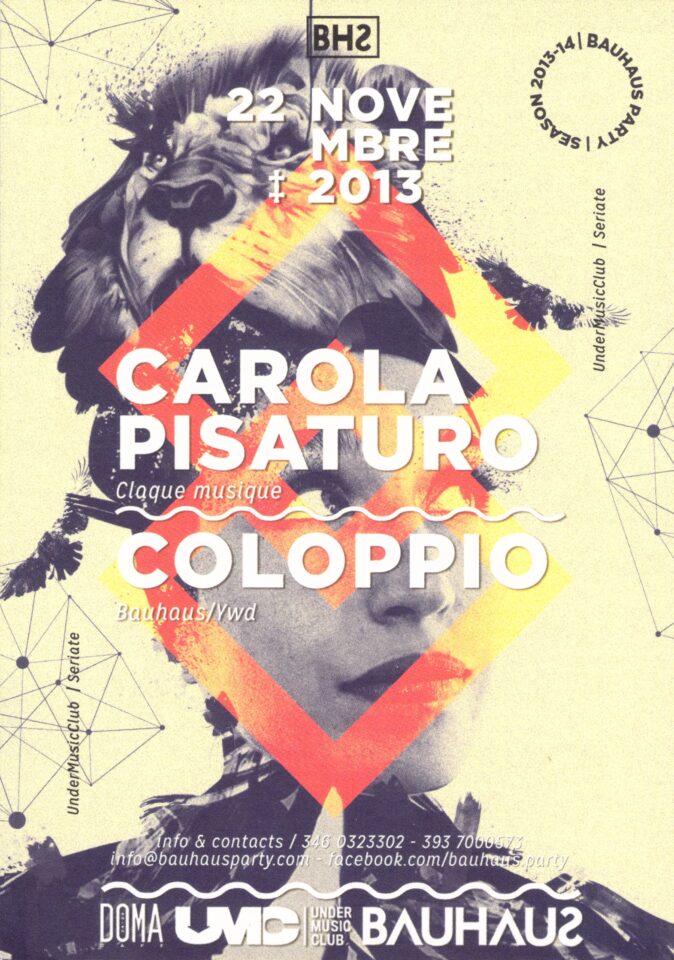 Front view of the flyer for the event by Bauhaus Party and Under Music Club that took place on 2013-11-22